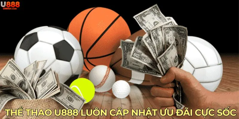 Ưu điểm làm nên tên tuổi thể thao U888